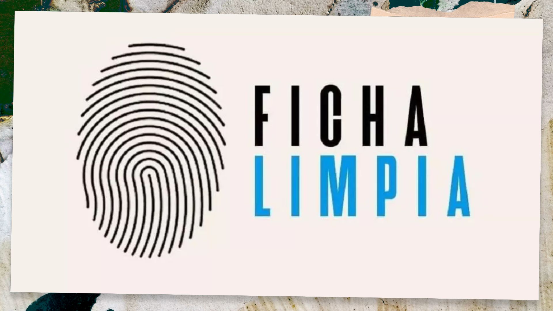 Lee más sobre el artículo ¿QUÉ PASÓ CON FICHA LIMPIA?